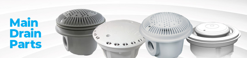 Main Drain Parts